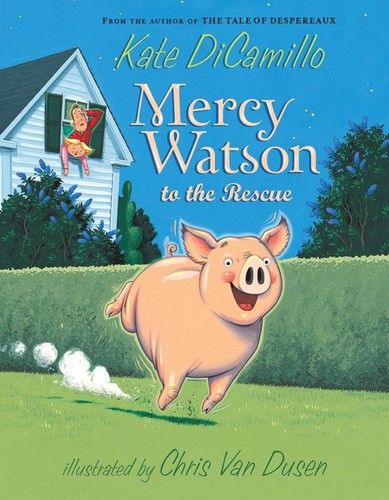 Mercy watson the rescue - mercy,